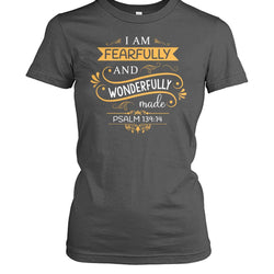 You are wonderfully made shirt