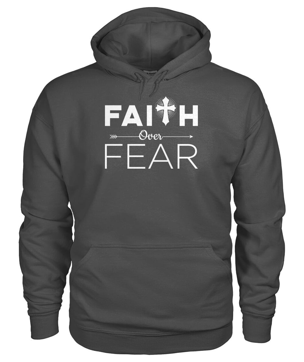 Faith over fear shirt