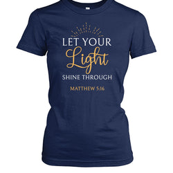 Let your light shine shirt