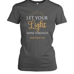 Let your light shine shirt