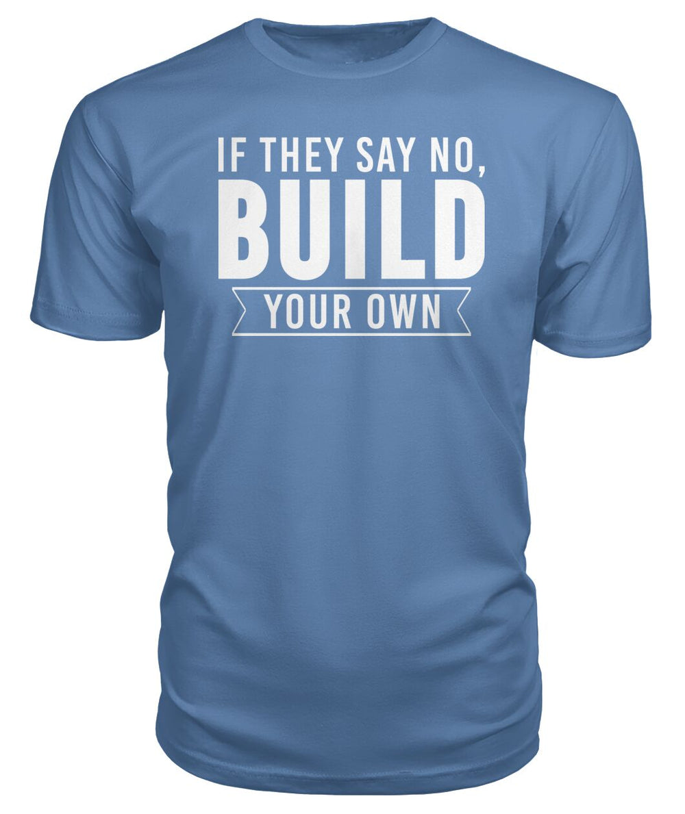 Build your own