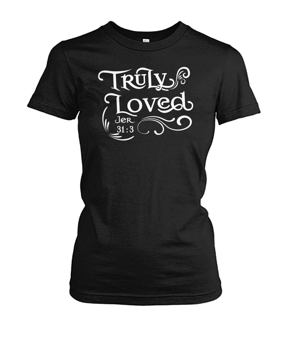 Truly loved shirt