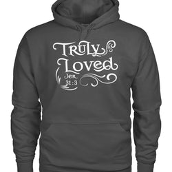 Truly loved hoodie