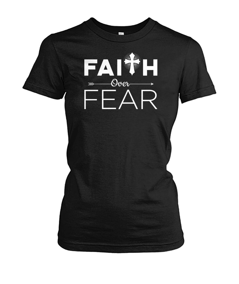 Faith over fear shirt