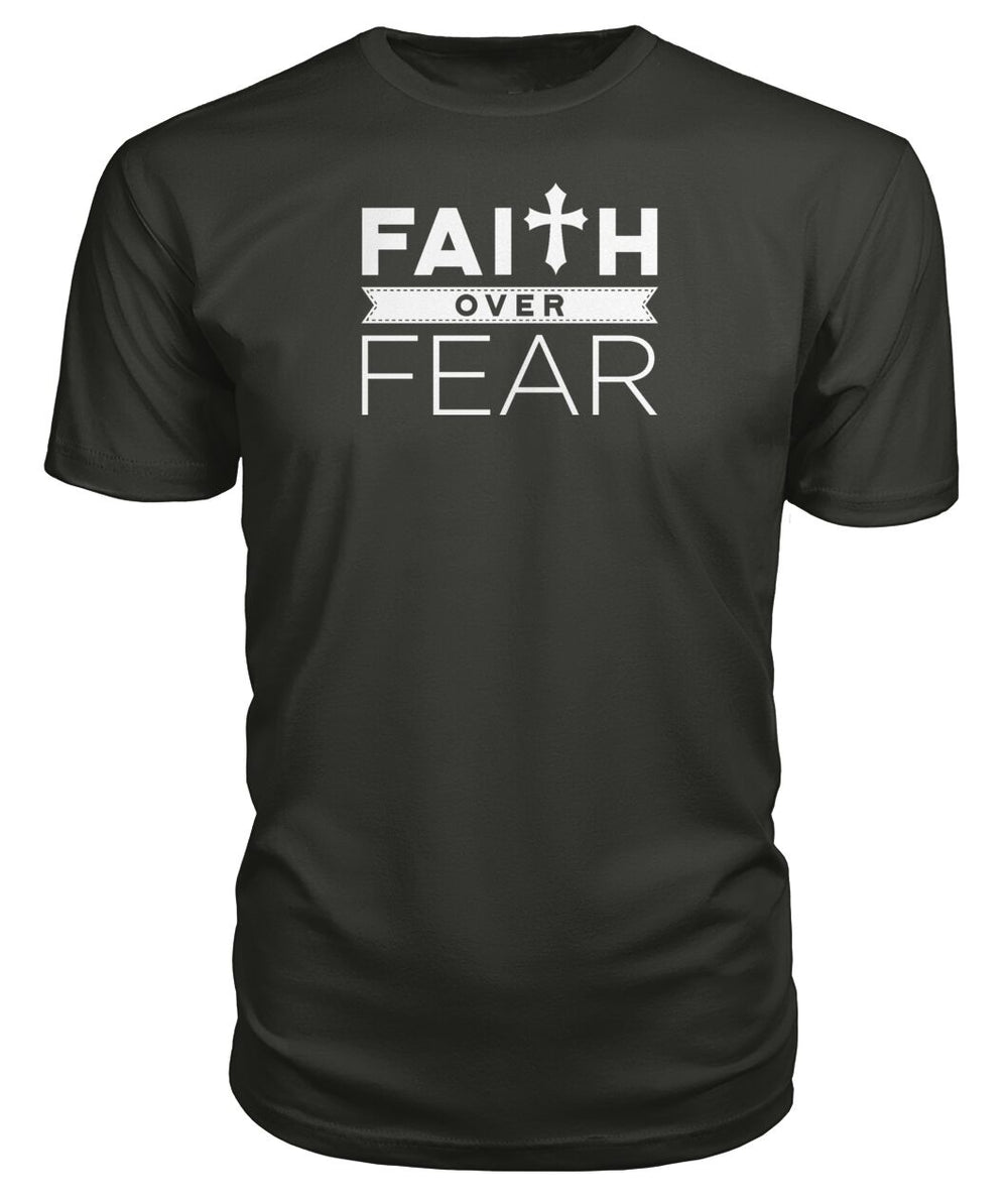 Faith over fear