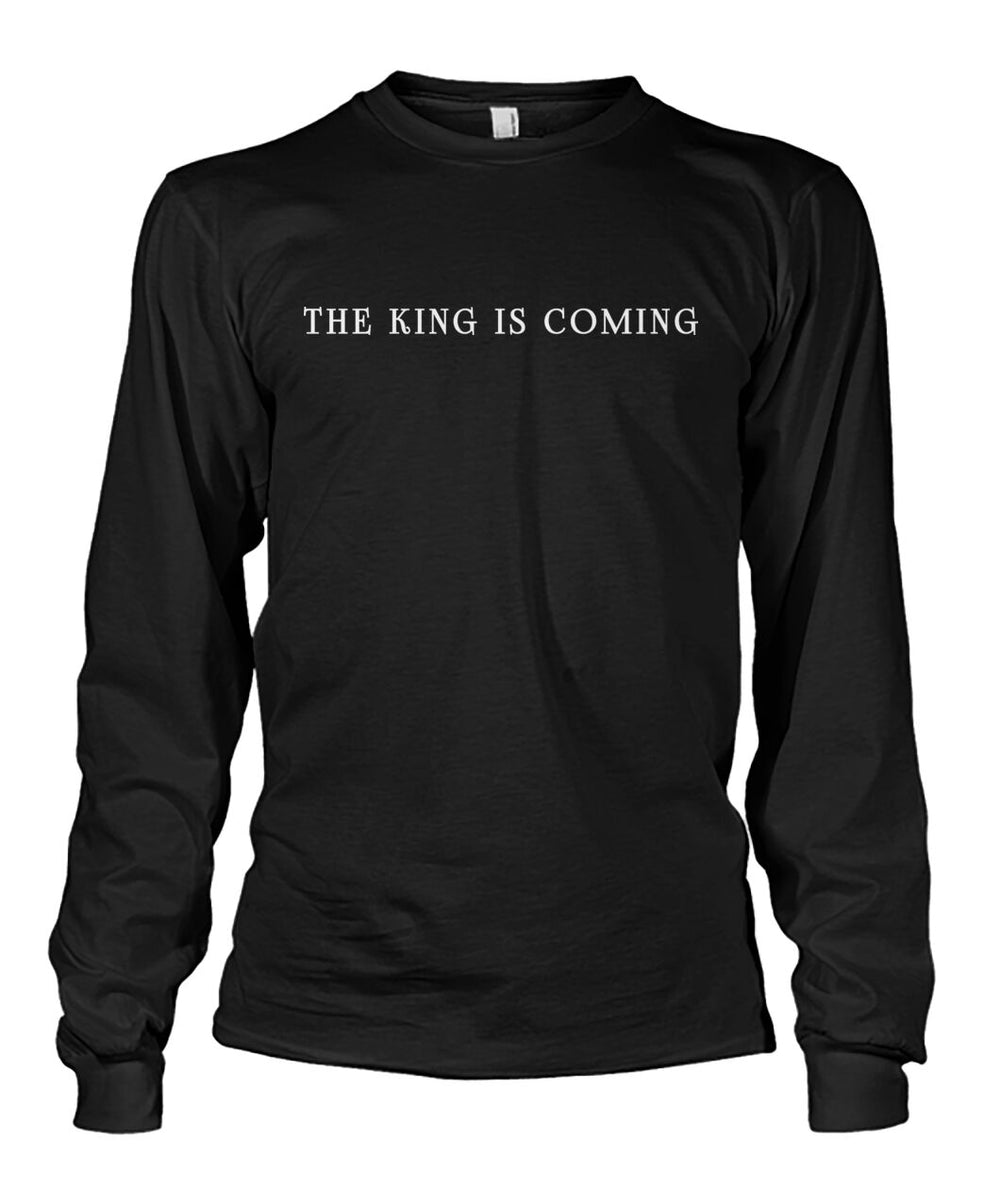 The King is coming