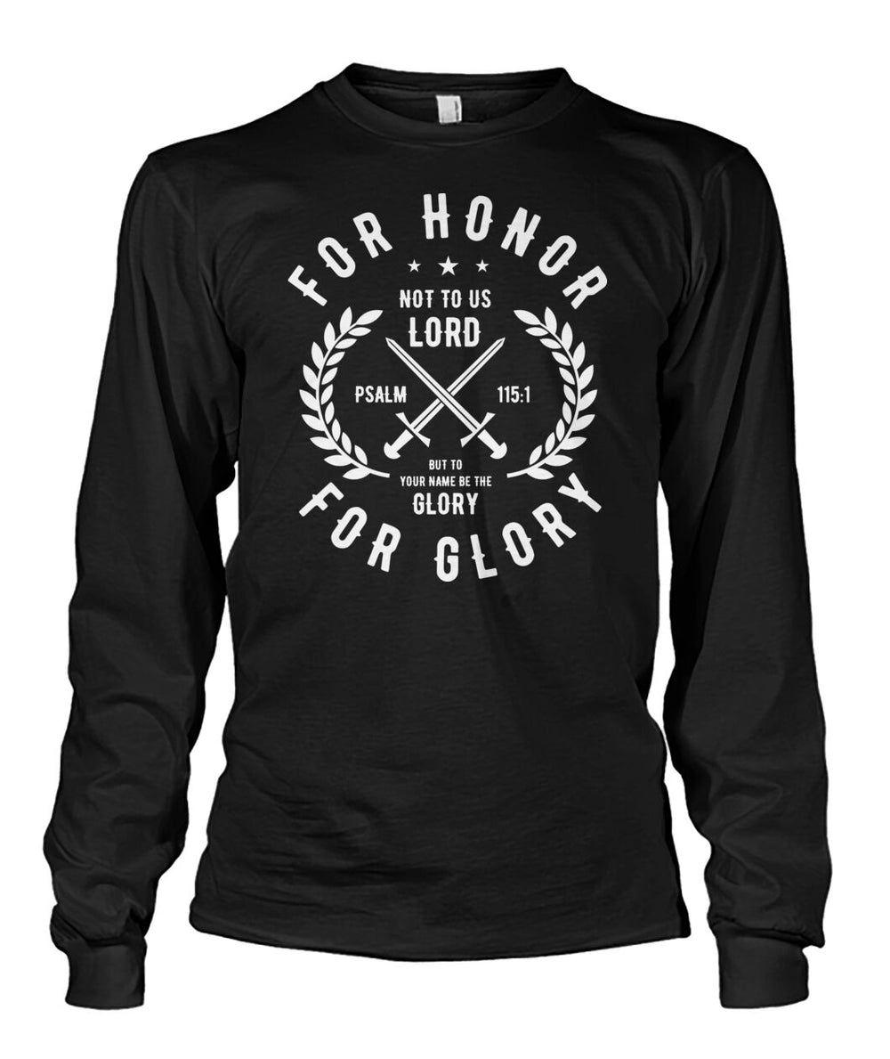 Honor and glory shirt