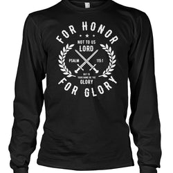 Honor and glory shirt