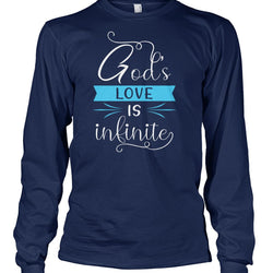 God's love is infinite shirt