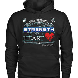 God remains the strength of my heart