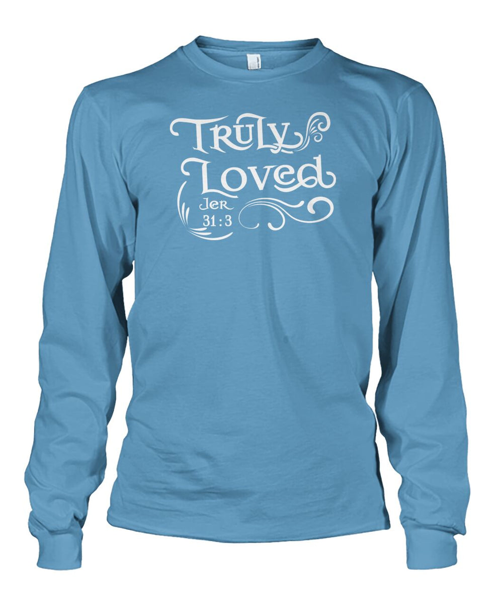 Truly loved shirt