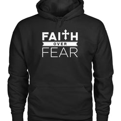 Faith over fear