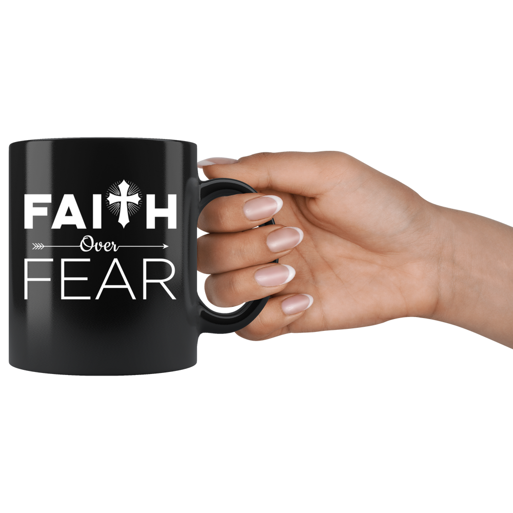 Faith over fear cup